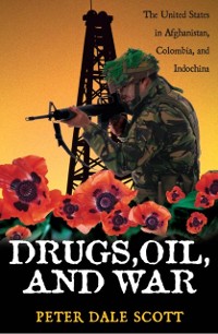 Cover Drugs, Oil, and War
