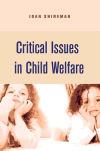 Cover Critical Issues in Child Welfare