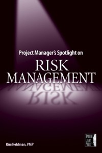 Cover Project Manager's Spotlight on Risk Management