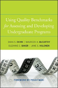 Cover Using Quality Benchmarks for Assessing and Developing Undergraduate Programs