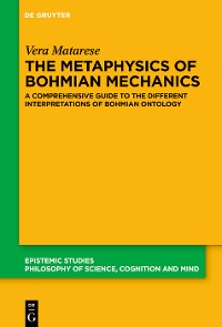 Cover The Metaphysics of Bohmian Mechanics