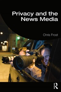 Cover Privacy and the News Media
