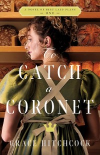 Cover To Catch a Coronet