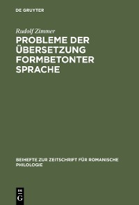 Cover Probleme der Übersetzung formbetonter Sprache