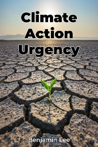 Cover Climate Action Urgency