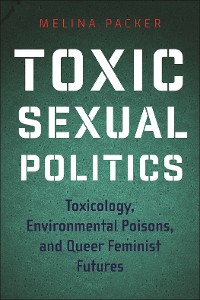 Cover Toxic Sexual Politics