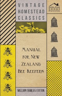 Cover Manual for New Zealand Bee Keepers