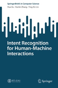 Cover Intent Recognition for Human-Machine Interactions