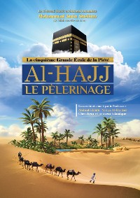 Cover Le pèlerinage (Al-Hajj)