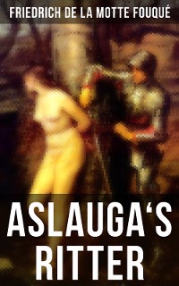 Cover Aslauga's Ritter