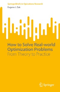 Cover How to Solve Real-world Optimization Problems