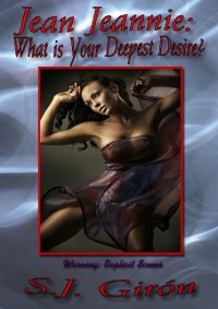 Cover Jean Jeannie: What is Your Deepest Desire?