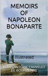 Cover Memoirs of Napoleon Bonaparte — Illustrated