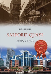 Cover Salford Quays Through Time