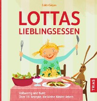 Cover Lottas Lieblingsessen