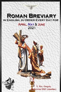 Cover The Roman Breviary in English, in Order, Every Day for April, May, June 2021