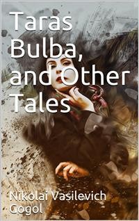 Cover Taras Bulba, and Other Tales