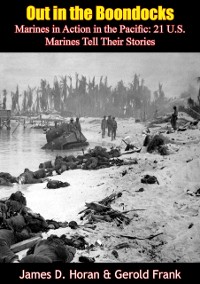 Cover Out in the Boondocks: Marines in Action in the Pacific