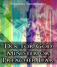 Cover Doctor God Minister or Preacher Liar