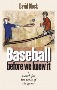 Cover Baseball before We Knew It