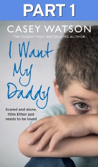 Cover I Want My Daddy: Part 1 of 3