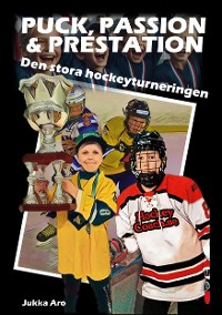 Cover Puck, Passion och Prestation