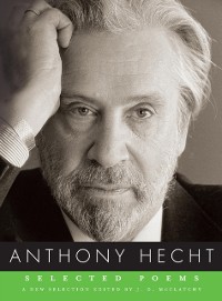 Cover Selected Poems of Anthony Hecht