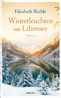 Cover Winterleuchten am Liliensee