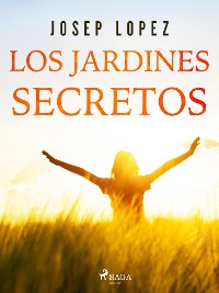 Cover Los jardines secretos