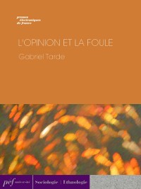 Cover L''Opinion et la foule