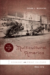 Cover The Rise of Multicultural America