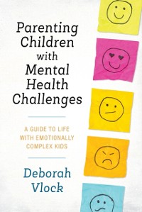 Cover Parenting Children with Mental Health Challenges