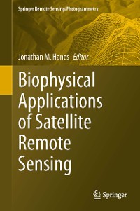 Cover Biophysical Applications of Satellite Remote Sensing