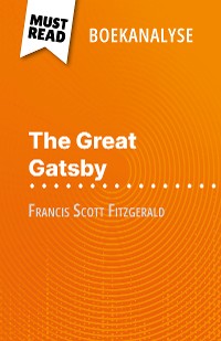 Cover The Great Gatsby van Francis Scott Fitzgerald (Boekanalyse)