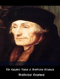 Cover The Complete Works of Desiderius Erasmus