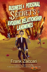 Cover Business and Personal Secrets for Avoiding Relationship Landmines