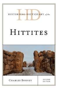 Cover Historical Dictionary of the Hittites