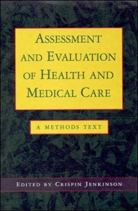 Cover Assessment and Evaluation of Health and Medical Care
