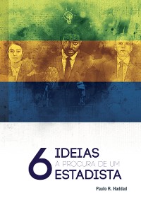 Cover 6 ideias à procura de um estadista