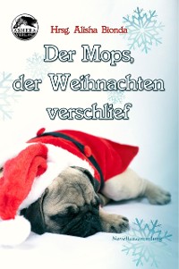Cover Der Mops, der Weihnachten verschlief