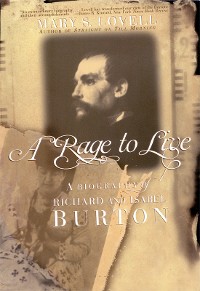 Cover A Rage to Live: A Biography of Richard and Isabel Burton