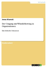 Cover Der Umgang mit Whistleblowing in Organisationen