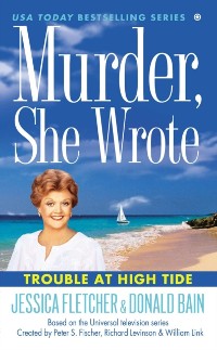 Cover Murder, She Wrote: Trouble at High Tide
