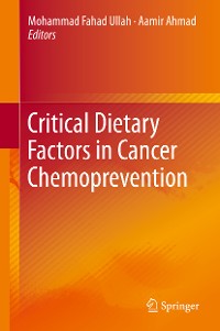 Cover Critical Dietary Factors in Cancer Chemoprevention