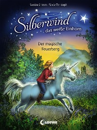 Cover Silberwind, das weiße Einhorn (Band 2) - Der magische Feuerberg
