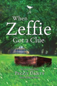 Cover When Zeffie Got a Clue