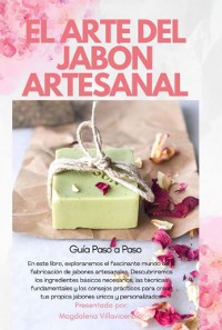 Cover El Arte Del Jabon Artesanal