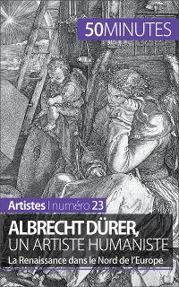 Cover Albrecht Dürer, un artiste humaniste