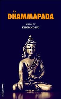 Cover Le Dhammapada: Les versets du Bouddha