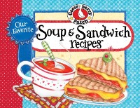 Cover Our Favorite Soup & Sandwich Recipes